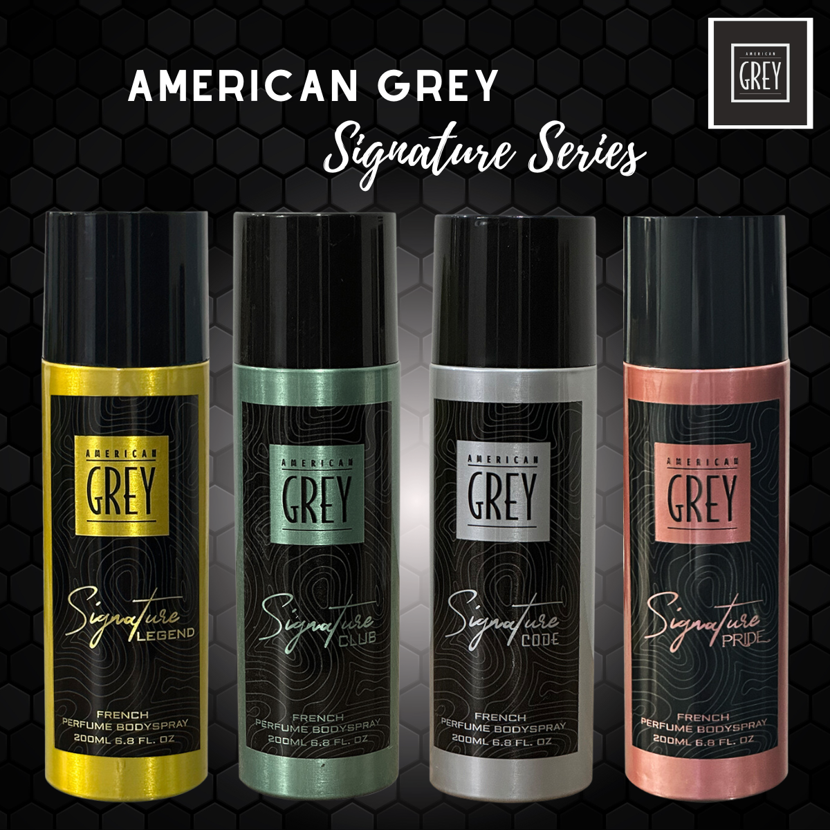 signature series, american grey signature series, signature deos for men, amplify your style with american grey deos, american grey deos, american grey deos for men, men deodorant range, men grooming kit, men grooming deos, signature legend, signature code, signature club, signature pride, affordable premium fragrance, premium fragrance at reasonable price, cheap alternative of escada moon sparkle, dupe of Sauvage Dior, dupe of mont blanc legend, dupe of drakkar, men grooming essential, top rated men deo